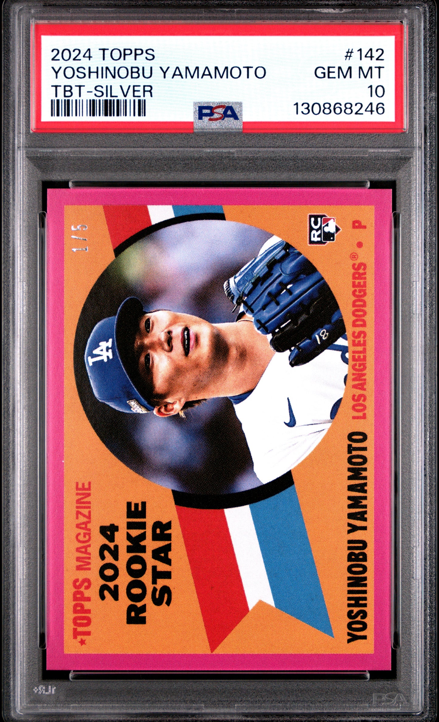 2024 Topps TBT #142 Yoshinobu Yamamoto Silver /5 RC PSA 10 GEM MINT