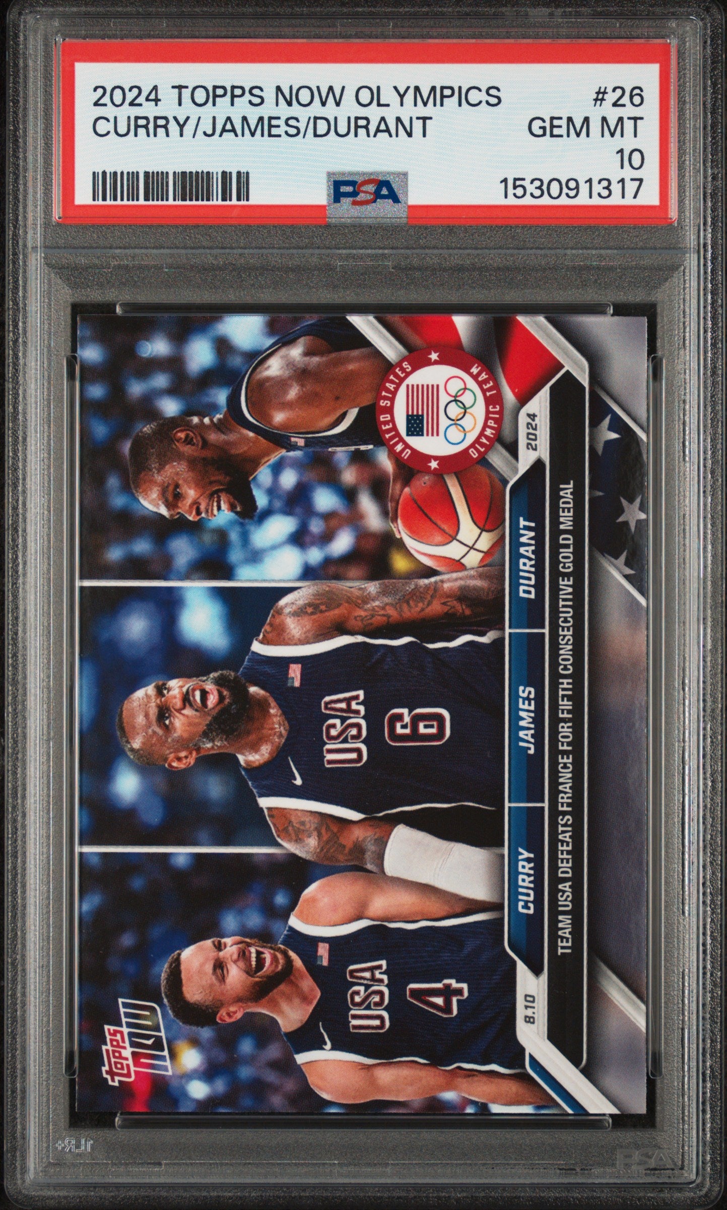 2024 Topps Now Olympic Games #26 LeBron J/ S Curry / KD PSA 10