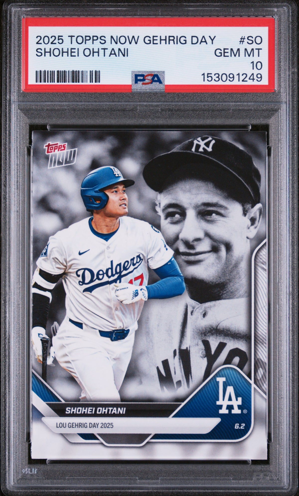 2025 Topps Now Lou Gehrig Day #LGD-SO Shohei Ohtani PSA 10 GEM MINT