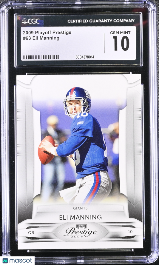 Eli Manning 2009 Playoff Prestige #63 CGC 10