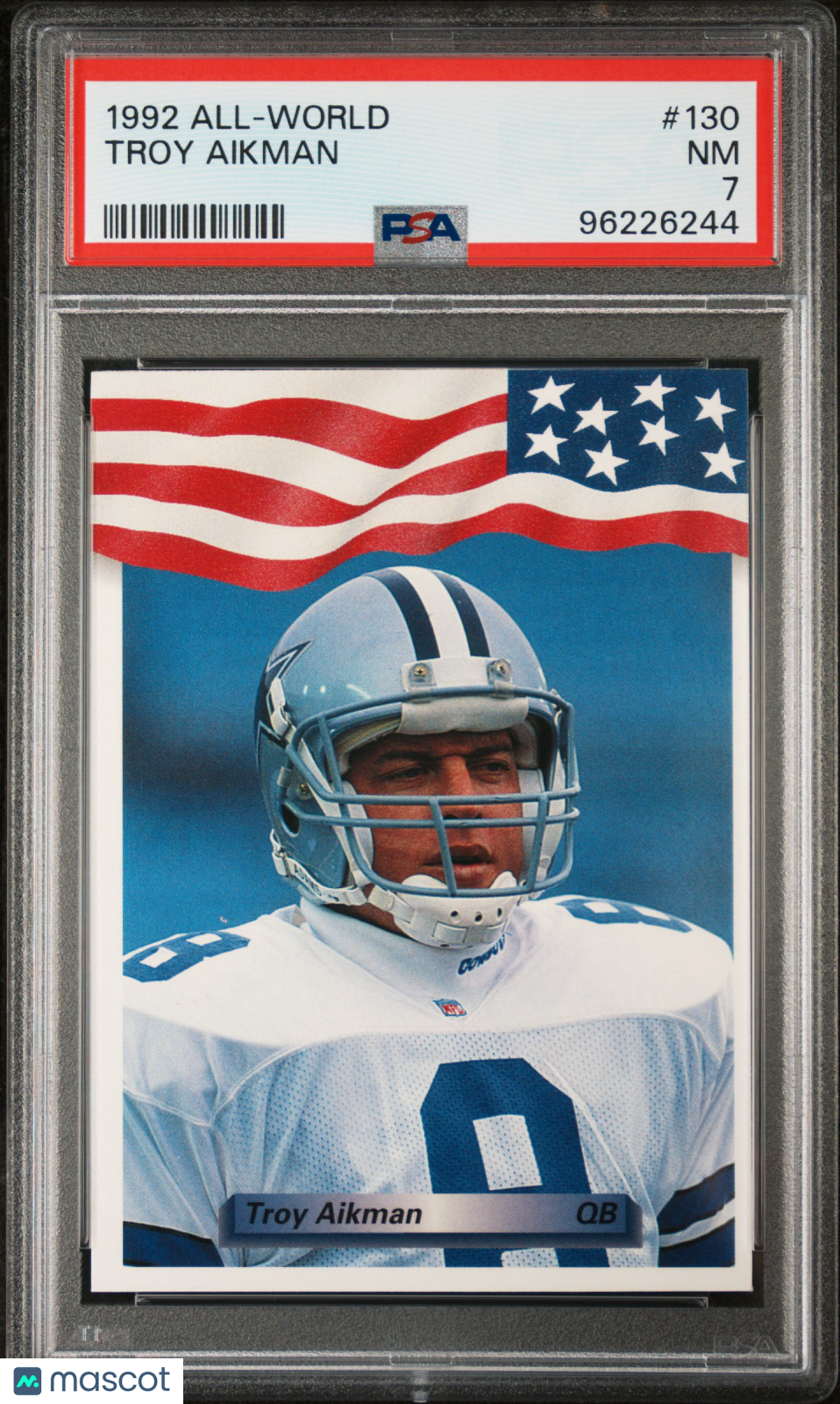 Troy Aikman 1992 All-World #130 PSA 7